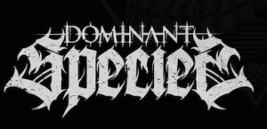 Dominant Species Metal Band