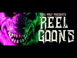 Reel Wolf Presents “REEL GOONS” w/ Ruste Juxx, Danny Diablo, King Gordy, Raze & Snowgoons